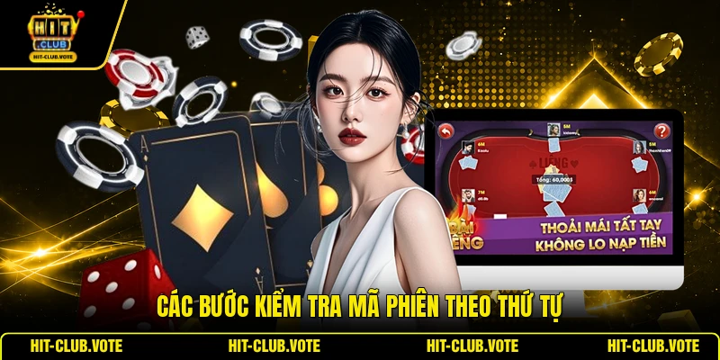 Các bước kiểm tra mã phiên theo thứ tự